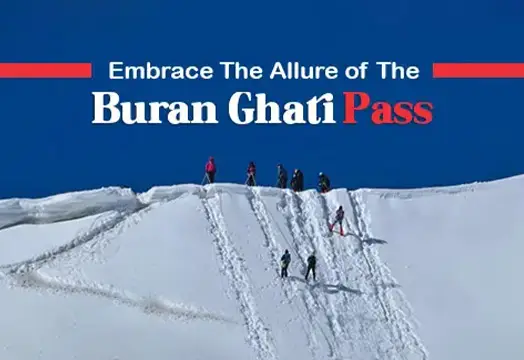 Embrace The Allure of The Buran Ghati Pass